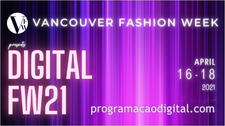 Moda Eventos - VFW Vancouver Fashion Week FW21