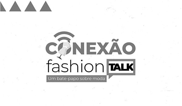 Conexão Fashion Talk do Mega Moda em Goiânia