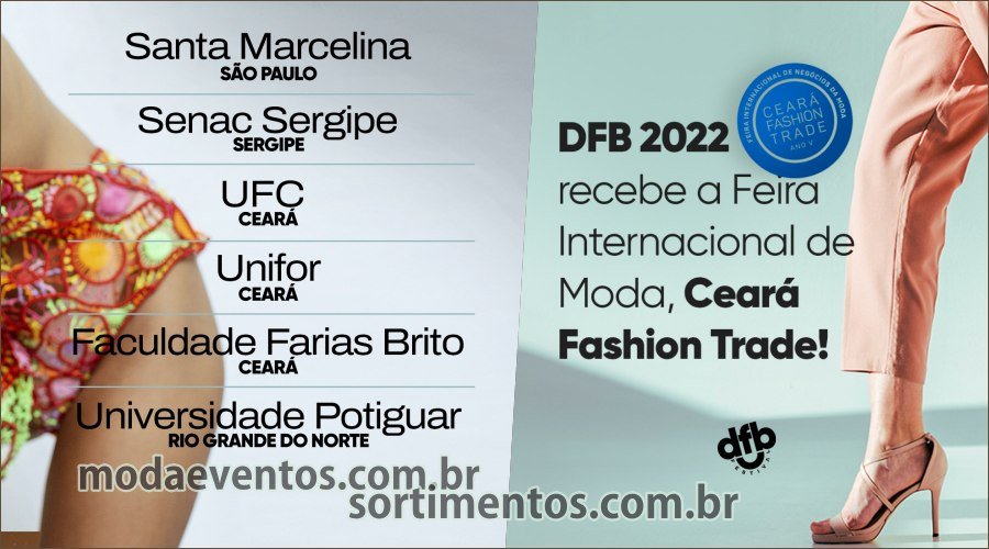 Dragão Fashion Brasil 2022 : DFB Festival terá programação presencial no Aterro da Praia de Iracema em Fortaleza
