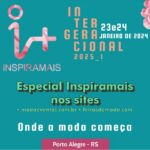 Inspiramais Intergeracional : data, inscrições abertas, pesquisa e tecnologia ManioColor