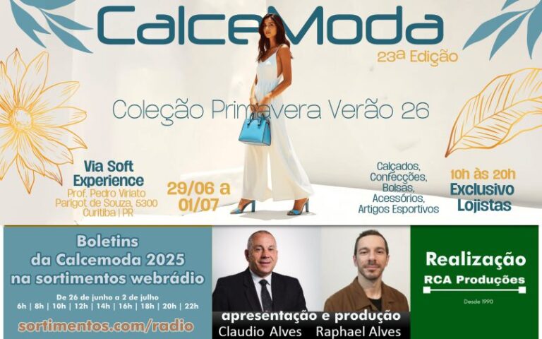 Calcemoda 2025 – feira de calçados na Sortimentos WebRadio