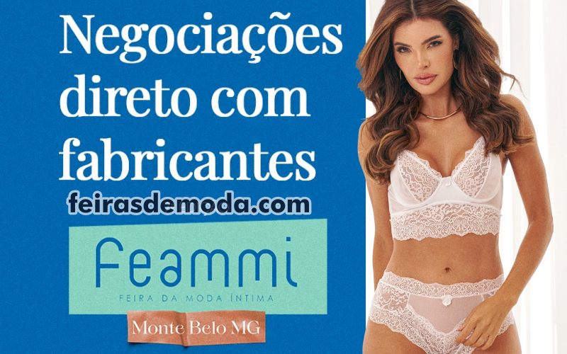 Feammi 2025 : Feira de Moda Íntima de Monte Belo em Minas Gerais - modaeventos.com.br