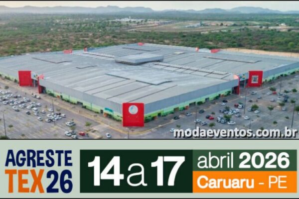 AgresteTex 2026 : feira têxtil de 14 a 17 de abril de 2026 em Caruaru - modaeventos.com.br