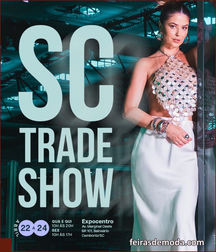 SC Trade Show : boletins da feira de bolsas, calçados e acessórios por Cláudio Alves