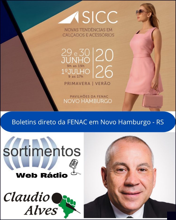 Boletins do SICC 2026 - feira de calçados e acessórios com Cláudio Alves