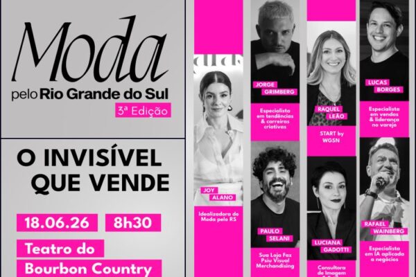 3ª edição do Moda Pelo RS debaterá os desafios de vender moda em um mercado cada vez mais digital