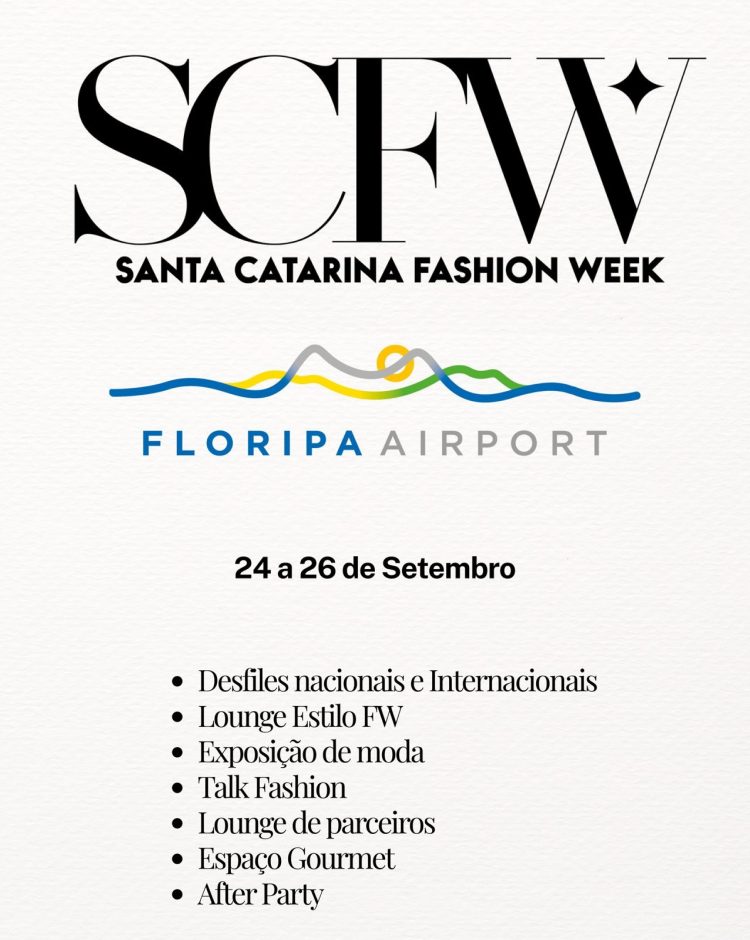 Santa Catarina Fashion Week 2026 terá edição no Floripa Airport